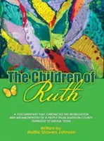 Copiii lui Rut - The Children of Ruth