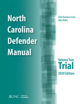 Manualul apărătorului din Carolina de Nord: Volumul 2, Procesul - North Carolina Defender Manual: Volume 2, Trial