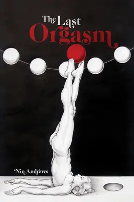 Ultimul orgasm - The Last Orgasm