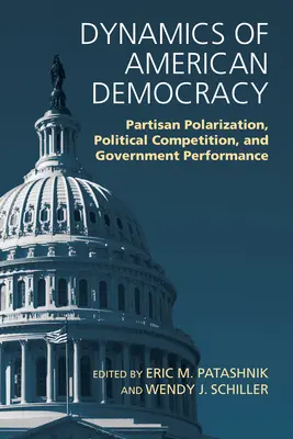 Dinamica democrației americane: Polarizarea partizană, competiția politică și performanța guvernului - Dynamics of American Democracy: Partisan Polarization, Political Competition and Government Performance