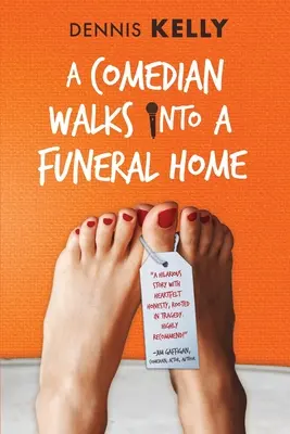 Un comediant intră într-o casă funerară - A Comedian Walks Into A Funeral Home