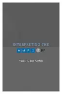 Interpretarea Mmpi-2-RF - Interpreting the Mmpi-2-RF