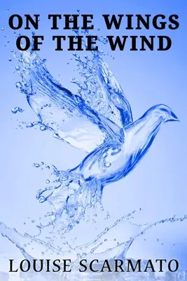 Pe aripile vântului (On The Wings Of The Wind) - On The Wings Of The Wind