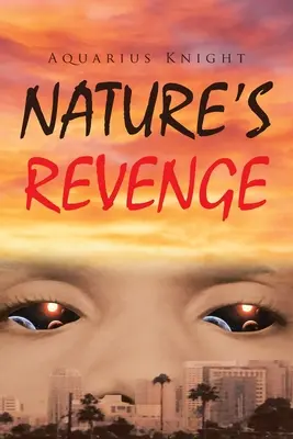 Răzbunarea naturii - Nature's Revenge