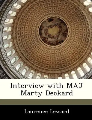 Interviu cu maiorul Marty Deckard - Interview with Maj Marty Deckard