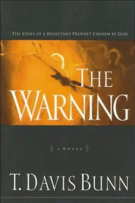 Avertismentul: Povestea unui profet reticent ales de Dumnezeu (The Story of a Reluctant Prophet Chosen by God) - The Warning: The Story of a Reluctant Prophet Chosen by God