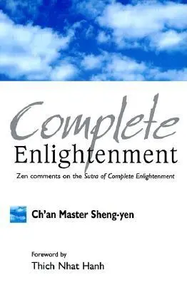 Iluminarea completă - Complete Enlightenment