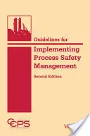 Orientări pentru implementarea managementului siguranței proceselor - Guidelines for Implementing Process Safety Management