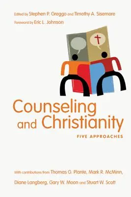 Consiliere și creștinism: Cinci abordări - Counseling and Christianity: Five Approaches