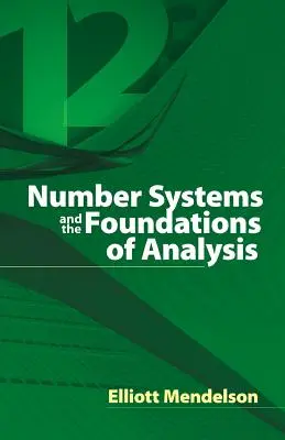 Sistemele numerice și fundamentele analizei - Number Systems and the Foundations of Analysis