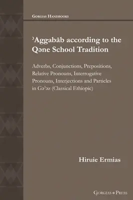 ʾAggabāb conform tradiției școlii Qəne - ʾAggabāb according to the Qəne School Tradition