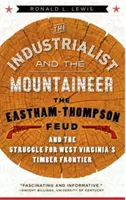 Industriașul și munteanul (The Industrialist and the Mountaineer) - The Industrialist and the Mountaineer