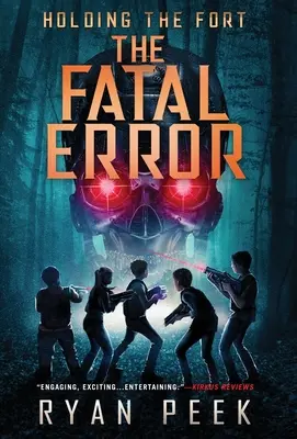 Menținerea fortului: Eroarea fatală - Holding the Fort: The Fatal Error