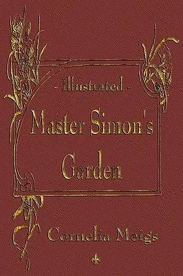 Grădina maestrului Simon - Master Simon's Garden