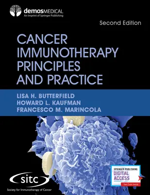 Principiile și practica imunoterapiei cancerului, ediția a doua - Cancer Immunotherapy Principles and Practice, Second Edition