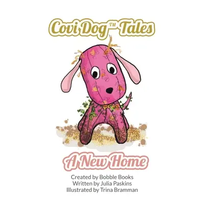 Covi Dog Tales: O casă nouă - Covi Dog Tales: A new home