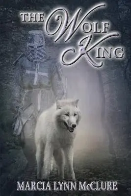 Regele Lup - The Wolf King