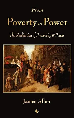 De la sărăcie la putere - From Poverty To Power