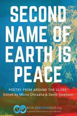 Al doilea nume al Pământului este Pacea - Second Name of Earth Is Peace