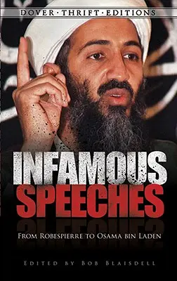 Discursuri infame: De la Robespierre la Osama bin Laden - Infamous Speeches: From Robespierre to Osama bin Laden