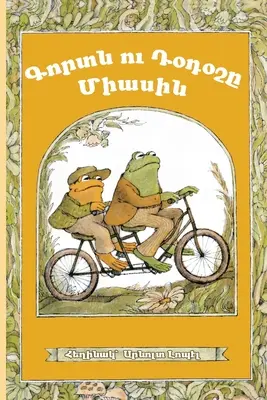 Broasca și broasca împreună: Dialectul armean occidental - Frog and Toad Together: Western Armenian Dialect