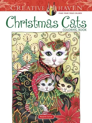 Creative Haven Crăciun pisici carte de colorat - Creative Haven Christmas Cats Coloring Book