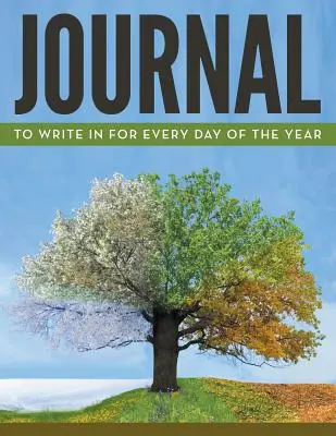 Jurnal în care să scrii pentru fiecare zi a anului - Journal To Write In For Every Day Of The Year