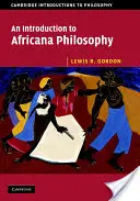 O introducere în filosofia africană - An Introduction to Africana Philosophy