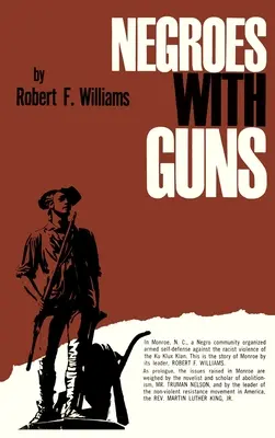 Negrii cu arme - Negroes with Guns
