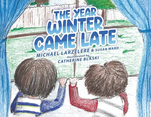 Anul în care iarna a venit târziu - The Year Winter Came Late