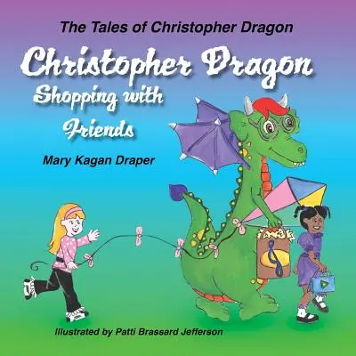 Christopher Dragon la cumpărături cu prietenii - Christopher Dragon Shopping with Friends