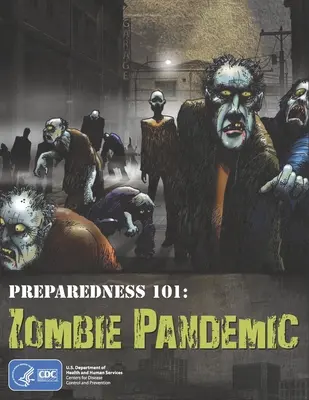 Pregătire 101: Pandemia zombie - Preparedness 101: Zombie Pandemic
