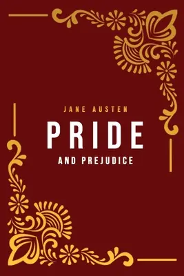 Mândrie și prejudecată (Pride and Prejudice) - Pride and Prejudice