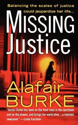 Missing Justice: Un mister Samantha Kincaid - Missing Justice: A Samantha Kincaid Mystery