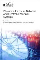 Fotonică pentru rețele radar și sisteme de război electronic - Photonics for Radar Networks and Electronic Warfare Systems