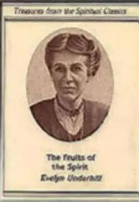 Fructele Duhului: Comori din clasicii spirituali - Fruits of the Spirit: Treasures from the Spiritual Classics