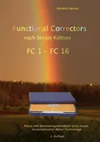 Corectorii funcționali n. Sergej Koltsov: Basis- und Arbeitshandbuch mit FC Platten 1 - 16 - Functional Correctors n. Sergej Koltsov: Basis- und Arbeitshandbuch mit FC Platten 1 - 16