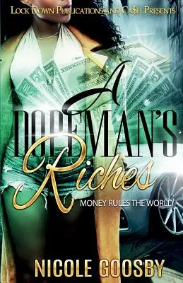 A Dopeman's Riches: Banii conduc lumea - A Dopeman's Riches: Money Rules the World
