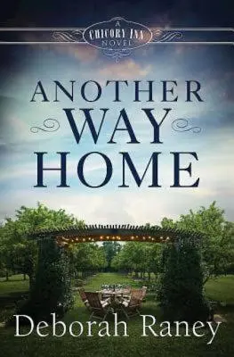 Un alt drum spre casă: Un roman Chicory Inn - Cartea 3 - Another Way Home: A Chicory Inn Novel - Book 3
