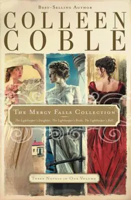 Colecția Mercy Falls: Fiica paznicului de lumină, Mireasa paznicului de lumină, Balul paznicului de lumină - The Mercy Falls Collection: The Lightkeeper's Daughter, The Lightkeeper's Bride, The Lightkeeper's Ball
