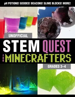 Unofficial Stem Quest pentru Minecrafters: Grades 3-4 - Unofficial Stem Quest for Minecrafters: Grades 3-4