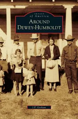 În jurul Dewey-Humboldt - Around Dewey-Humboldt