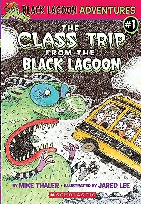 Excursia cu clasa din laguna neagră - The Class Trip from the Black Lagoon