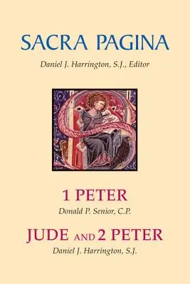 Sacra Pagina: 1 Petru, Iuda și 2 Petru - Sacra Pagina: 1 Peter, Jude and 2 Peter