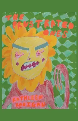 Cei frustrați (The Frustrated Ones) - The Frustrated Ones