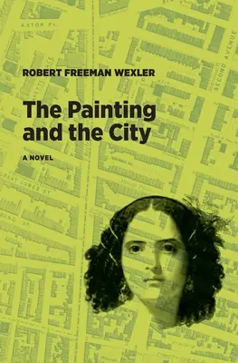 Pictura și orașul - The Painting and the City