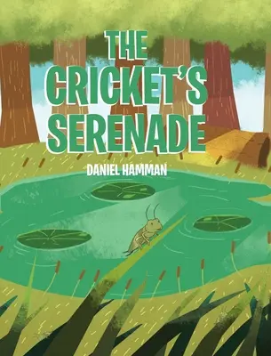 Serenada greierului - The Cricket's Serenade