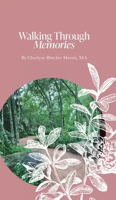 Plimbare prin amintiri - Walking Through Memories