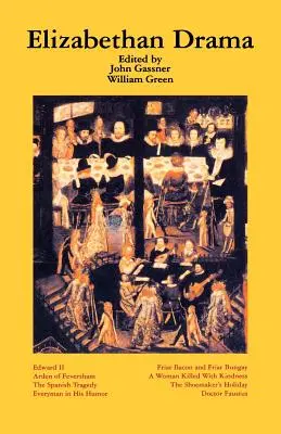 Drama elisabetană: Opt piese de teatru - Elizabethan Drama: Eight Plays