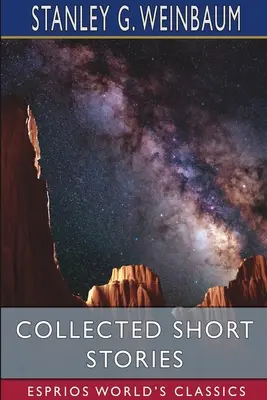 Culegeri de povestiri (Esprios Classics) - Collected Short Stories (Esprios Classics)